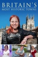 Исторические города Британии/Britains Most Historic Towns 2 сезон