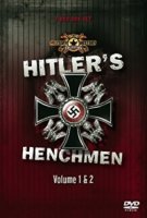 Приспешники Гитлера/Hitlers Henchmen