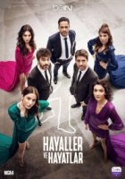 Мечты и реальность/Hayaller Ve Hayatlar