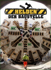 Как строится Германия/Helden der Baustelle