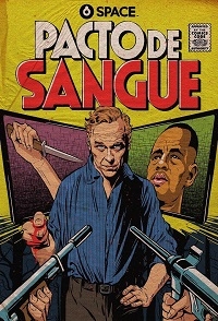 Кровавый союз/Pacto de Sangue