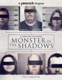 Монстр в тени/Monster in the Shadows
