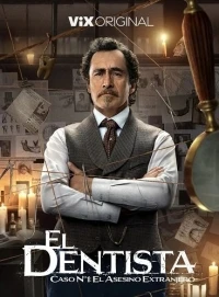 Стоматолог (2025)/El Dentista